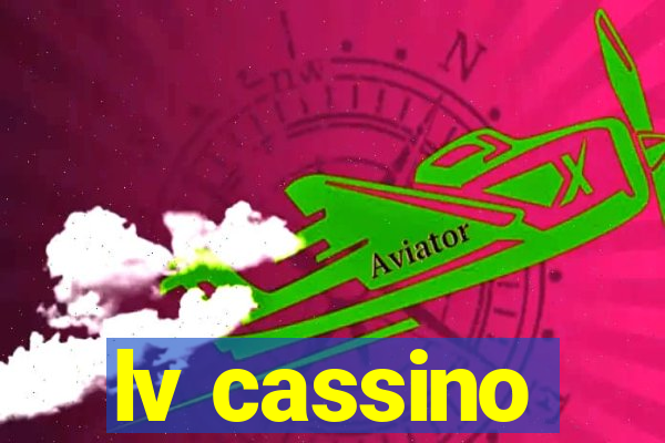 lv cassino